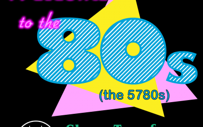 Welcome to the 80s – The 5780s
